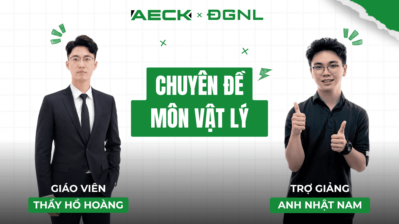 [2K9 - ĐGNL] CHUYÊN ĐỀ: VẬT LÝ