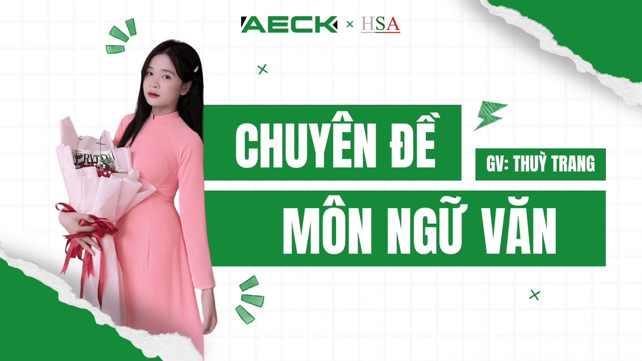 [2K9 - ĐGNL HSA] CHUYÊN ĐỀ: NGỮ VĂN