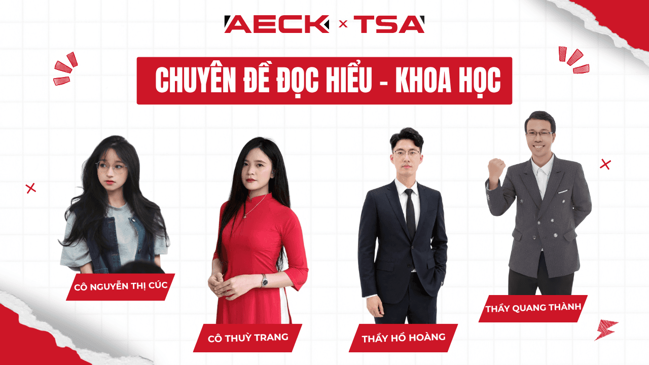 [2K9 TSA] CHUYÊN ĐỀ: ĐỌC HIỂU - KHOA HỌC